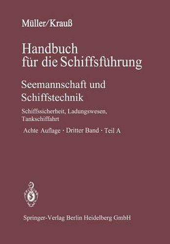 Cover image for Seemannschaft und Schiffstechnik: Teil A: Schiffssicherheit, Ladungswesen, Tankschiffahrt