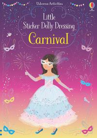 Cover image for Little Sticker Dolly Dressing Carnival
