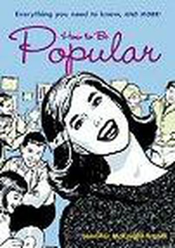 Cover image for How to be Popular: Everything You Need to Know and More