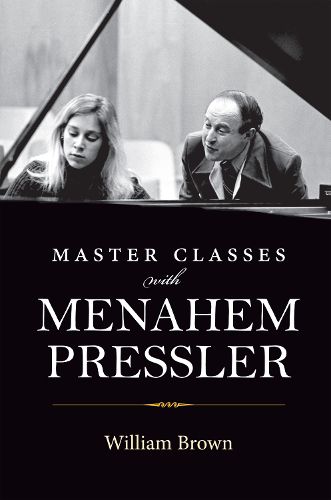 Cover image for Master Classes with Menahem Pressler