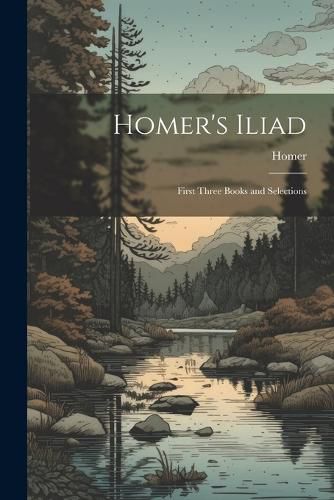 Cover image for Homer's Iliad