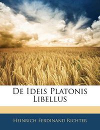 Cover image for de Ideis Platonis Libellus