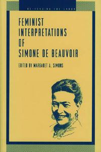 Cover image for Feminist Interpretations of Simone de Beauvoir