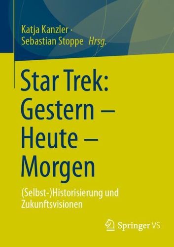 Cover image for Star Trek: Gestern - Heute - Morgen