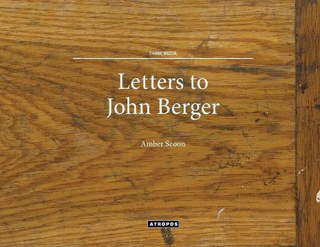 Letters to John Berger