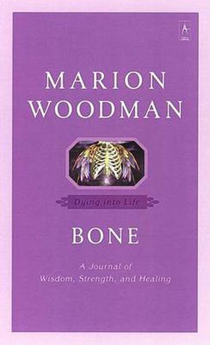 Cover image for Bone: Dying Into Life