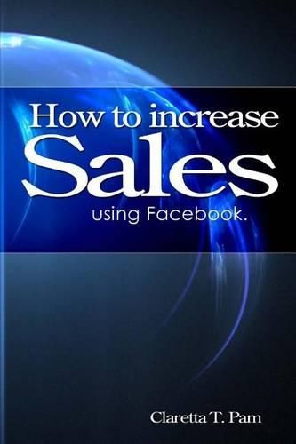 Cover image for How to increase sales using Facebook.