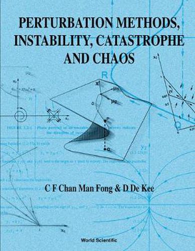 Cover image for Perturbation Methods, Instability, Catastrophe And Chaos