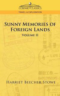 Cover image for Sunny Memories of Foreign Lands - Vol. 2