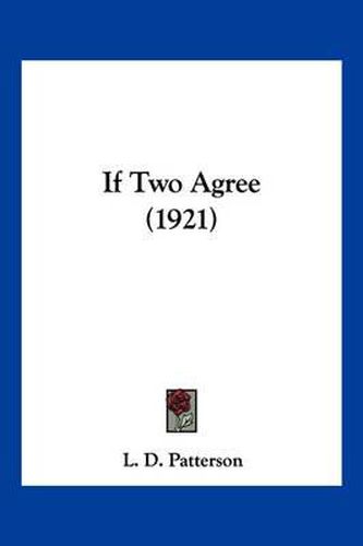 Cover image for If Two Agree (1921)