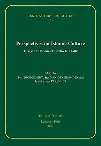 Cover image for Perspectives on Islamic Culture: Essays in Honour of Emilio G. Platti