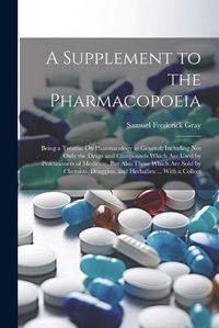 Cover image for A Supplement to the Pharmacopoeia