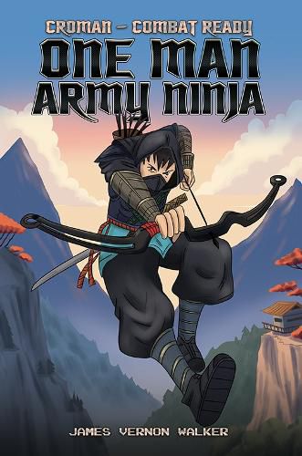 Cover image for Croman - Combat Ready One Man Army Ninja