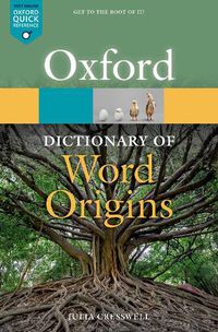 Cover image for Oxford Dictionary of Word Origins