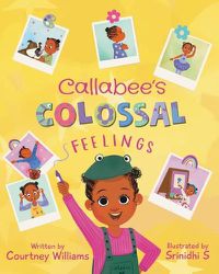Cover image for Callabee's Colossal Feelings