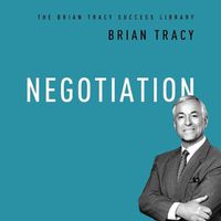 Cover image for Negotiation: The Brian Tracy Success Library