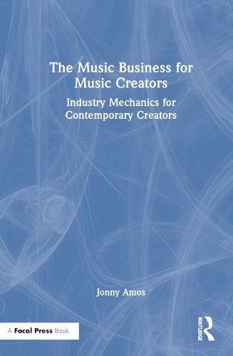 Cover image for The Music Business for Music Creators