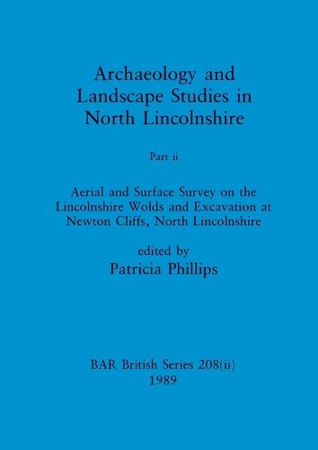Cover image for Archaeology and Landscape Studies in North Lincolnshire