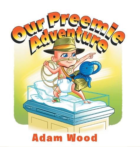 Cover image for Our Preemie Adventure