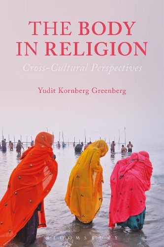 Cover image for The Body in Religion: Cross-Cultural Perspectives