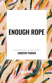 Cover image for Enough Rope