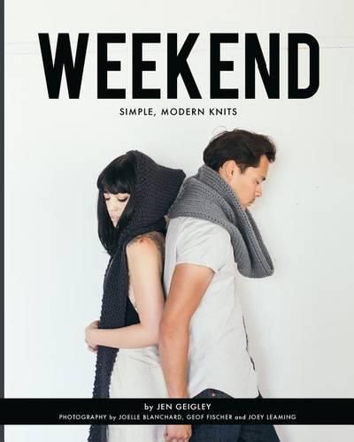 Cover image for Weekend: Simple, Modern Knits