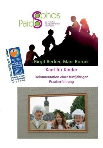 Cover image for Kant fur Kinder: Dokumentation einer funfjahrigen Praxiserfahrung