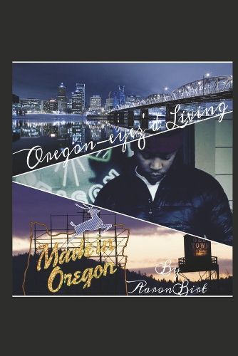 Cover image for Oregon-eyez'd Living