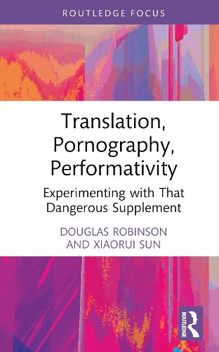 Translation, Pornography, Performativity