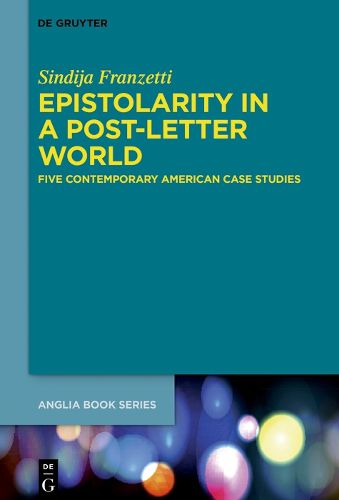 Cover image for Epistolarity in a Post-Letter World