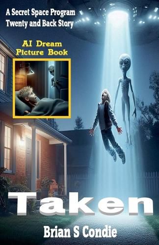 Cover image for Taken - AI Dream Picture Book