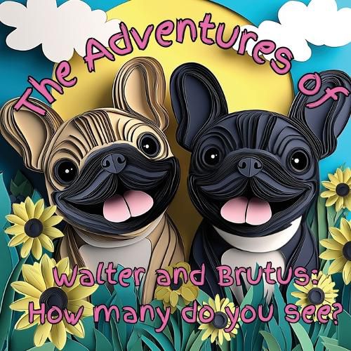 Cover image for The Adventures of Walter and Brutus