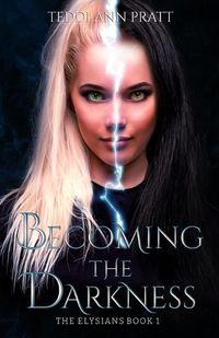 Cover image for Becoming the Darkness