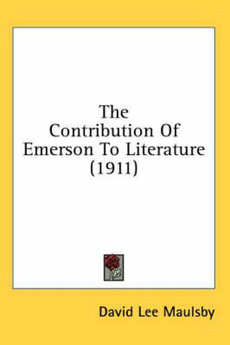 Cover image for The Contribution of Emerson to Literature (1911)