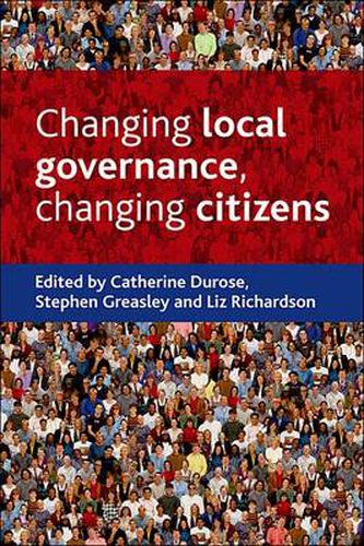 Cover image for Changing local governance, changing citizens