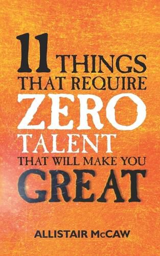 Cover image for 11 Things That Require ZERO Talent