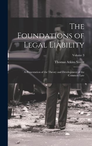 Cover image for The Foundations of Legal Liability