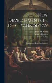 Cover image for New Developments in O.D. Technology