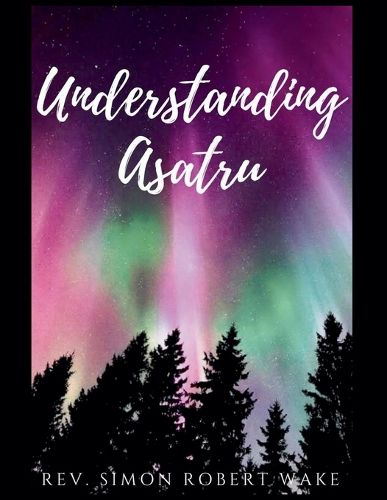 Cover image for Understanding Asatru