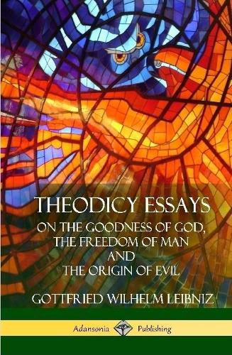 Theodicy Essays