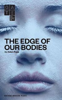 Cover image for The Edge of Our Bodies