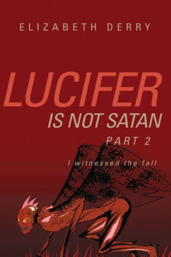 Cover image for Lucifer is not Satan Part 2