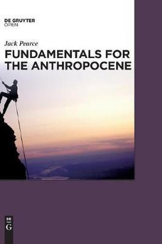 Cover image for Fundamentals for the Anthropocene