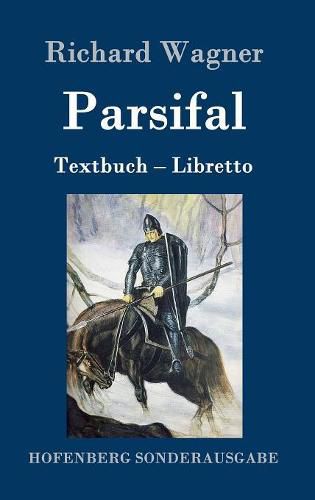 Parsifal: Textbuch - Libretto