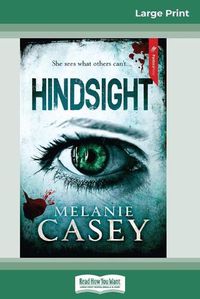 Cover image for Hindsight (16pt Large Print Edition)