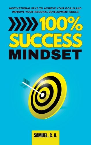 Cover image for 100% Success Mindset