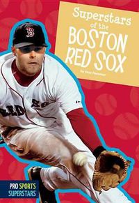 Cover image for Superstars of the Boston Red Sox