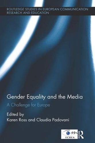 Cover image for Gender Equality and the Media: A Challenge for Europe