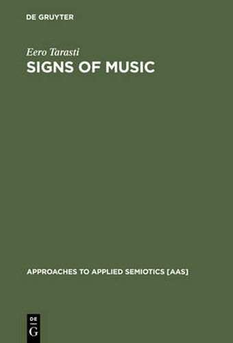 Cover image for Signs of Music: A Guide to Musical Semiotics