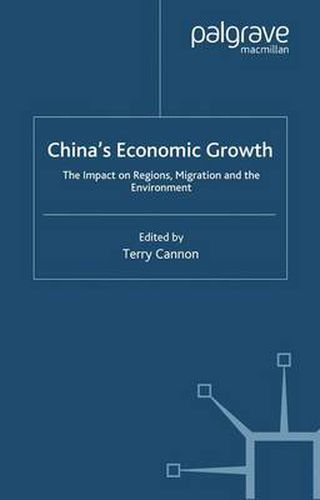 Cover image for China's Economic Growth: The Impact on Regions, Migration and the Environment